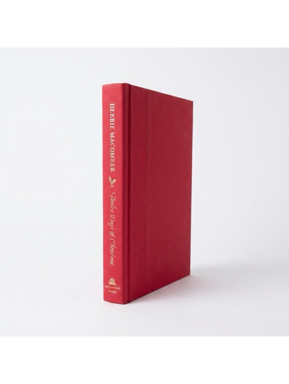 Debbie Macomber's 'Twelve Days of Christmas' Hardcover Book